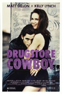   / Drugstore Cowboy (1989)