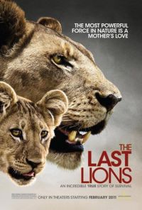   / The Last Lions (2011)