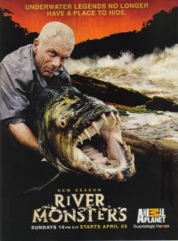   / River Monsters (2009)