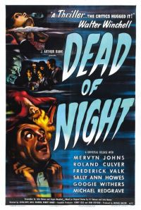   / Dead of Night (1945)