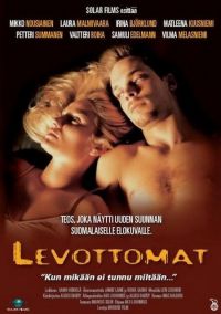 Неприкаянный / Levottomat (1999)