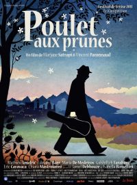 Цыпленок с черносливом / Poulet aux prunes (2011)