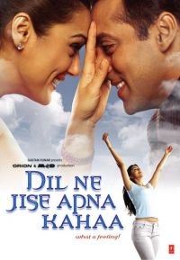 Сердце, не перестающее биться / Dil Ne Jise Apna Kaha (2004)