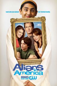    / Aliens in America (2007)