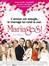  / Mariages! (2004)