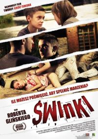  / Swinki (2009)