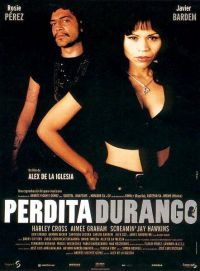   / Perdita Durango (1997)