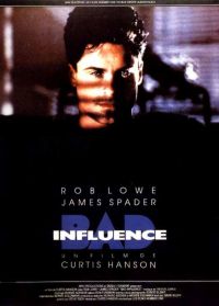   / Bad Influence (1990)