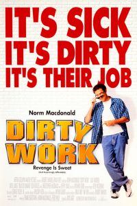   / Dirty Work (1998)