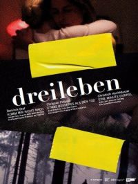 : - ,   / Dreileben - Etwas Besseres als den Tod (2011)