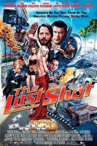   / The Last Shot (2004)
