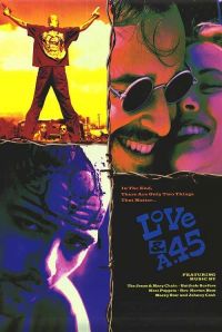   45  / Love and a .45 (1994)