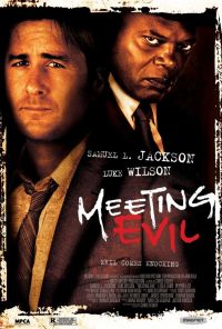   / Meeting Evil (2011)