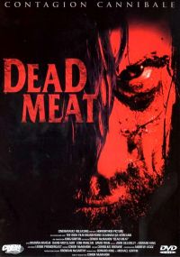  / Dead Meat (2004)