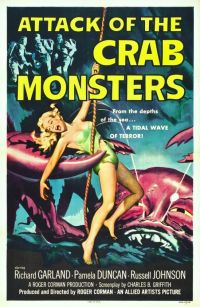  - / Attack of the Crab Monsters (1957)