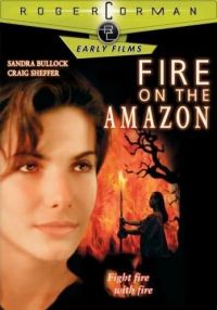    / Fire on the Amazon (1993)