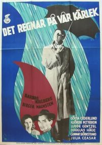     / Det regnar på vår kärlek (1946)