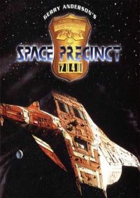    / Space Precinct (1994)