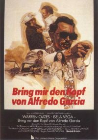      / Bring Me the Head of Alfredo Garcia (1974)