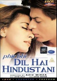   / Phir Bhi Dil Hai Hindustani (2000)