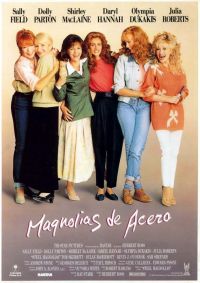   / Steel Magnolias (1989)