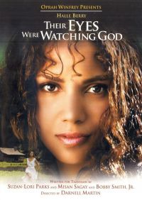     / Their Eyes Were Watching God (2005)