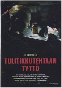     / Tulitikkutehtaan tyttö (1990)