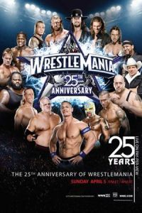 WWE  25 / The 25th Anniversary of WrestleMania (2009)