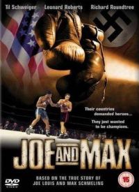   / Joe and Max (2002)