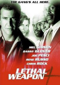   4 / Lethal Weapon 4 (1998)