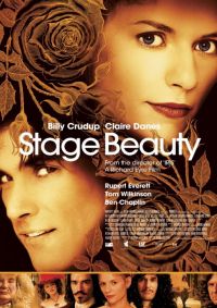  - / Stage Beauty (2004)