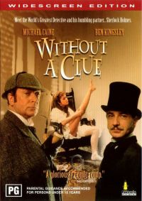   / Without a Clue (1988)