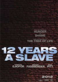   / Twelve Years a Slave (2013)