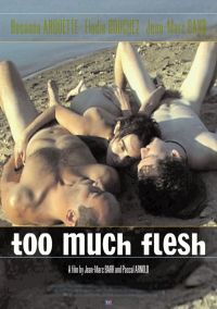    / Too Much Flesh (2000)
