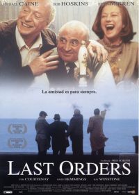   / Last Orders (2001)