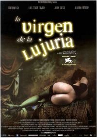   / La virgen de la lujuria (2002)
