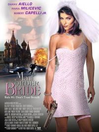    / Mail Order Bride (2003)