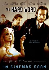  / The Hard Word (2002)