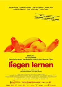   / Liegen lernen (2003)