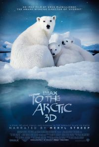  3D / To the Arctic 3D (2012)
