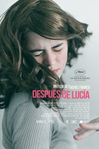   / Después de Lucía (2012)