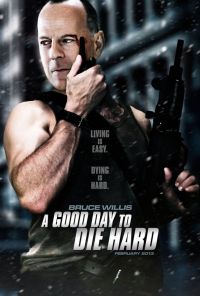  :  ,   / A Good Day to Die Hard (2013)