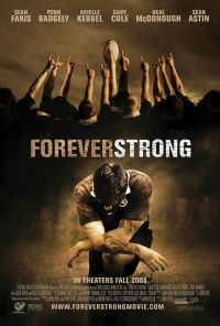  / Forever Strong (2008)