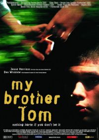    / My Brother Tom (2000)