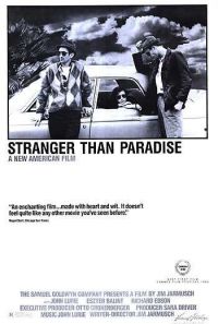  ,    / Stranger Than Paradise (1984)