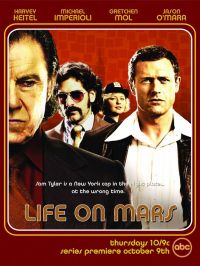    / Life on Mars (2008)