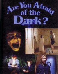    ? / Are You Afraid of the Dark? (1999)