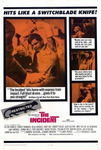 ,     / The Incident (1967)