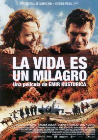    / Život je čudo (2004)