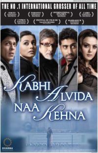     / Kabhi Alvida Naa Kehna (2006)